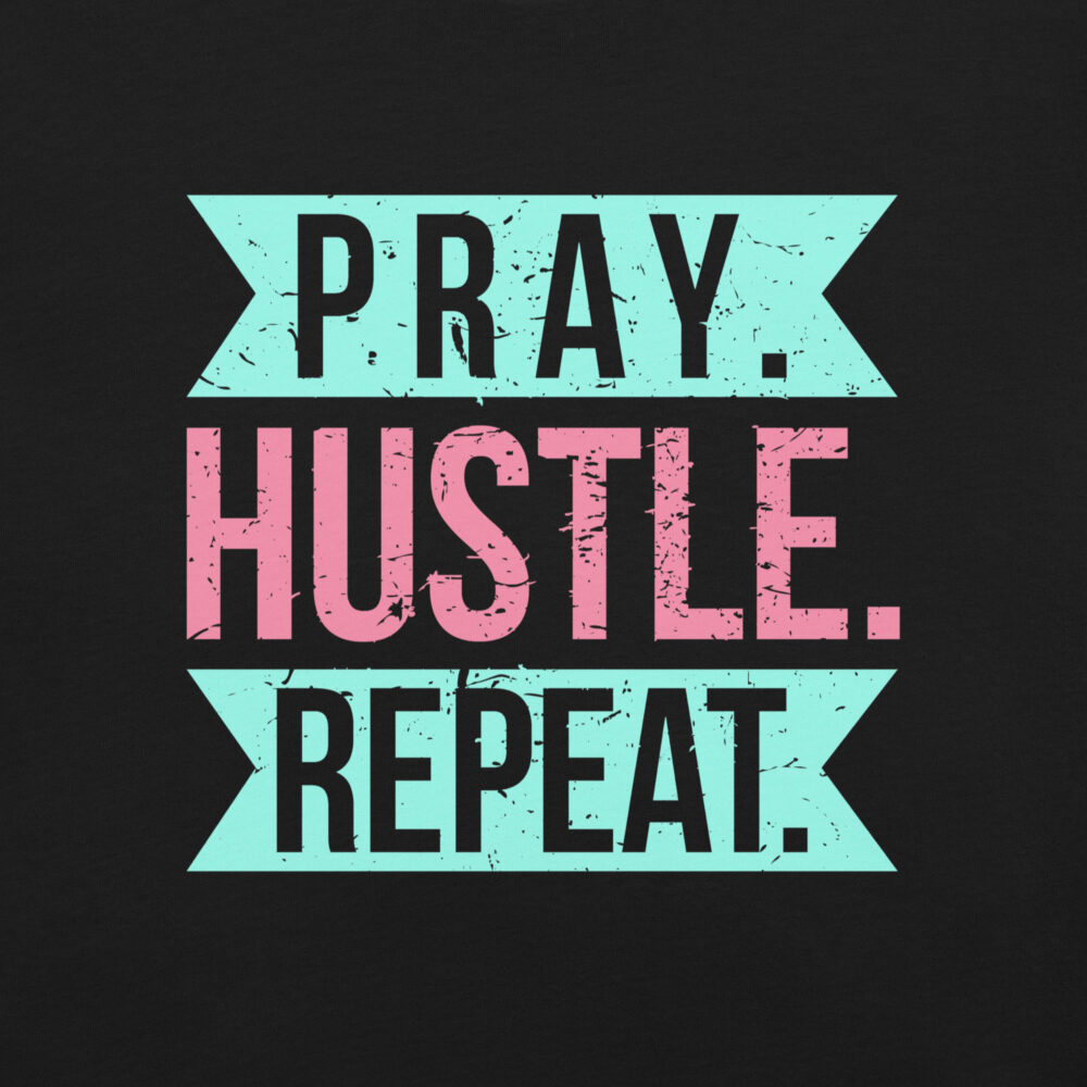 Pray Hustle Repeat Vybe Unisex t-shirt - Image 2