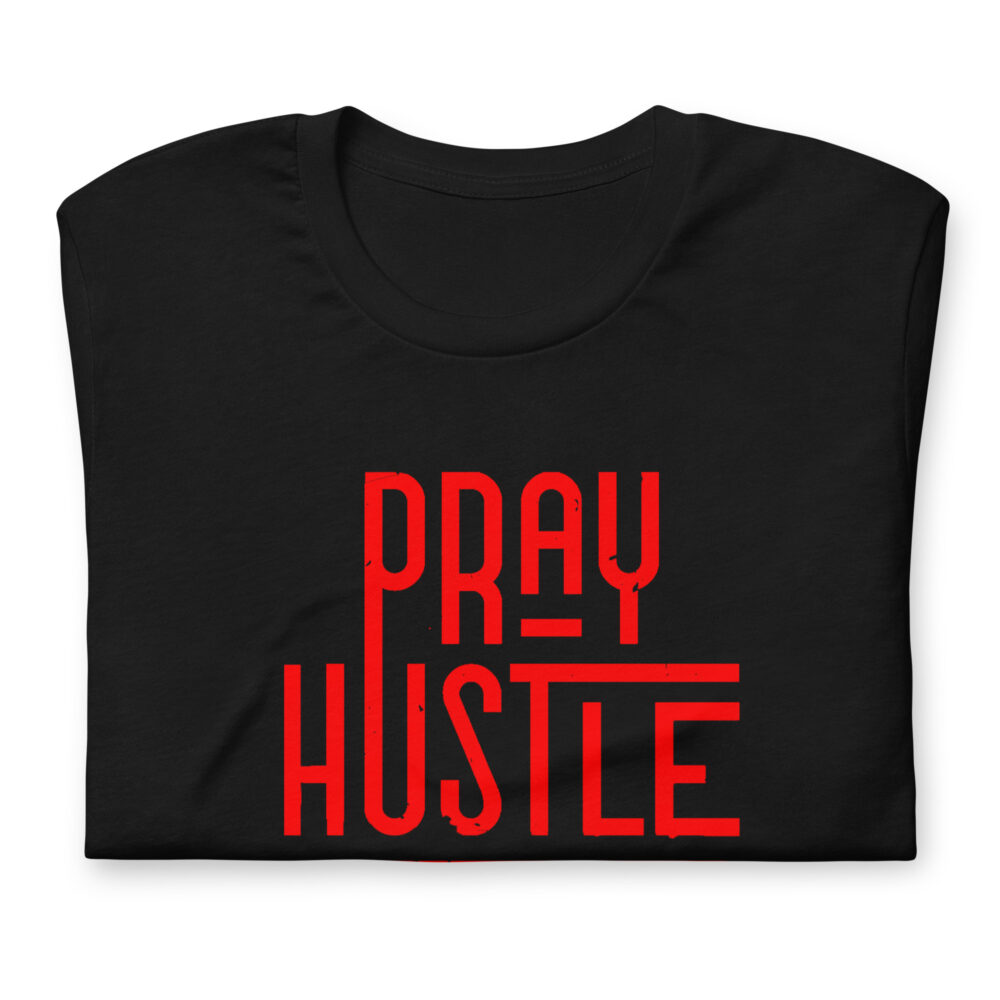 Pray Hustle Repeat Faithful Unisex T-shirt - Image 7