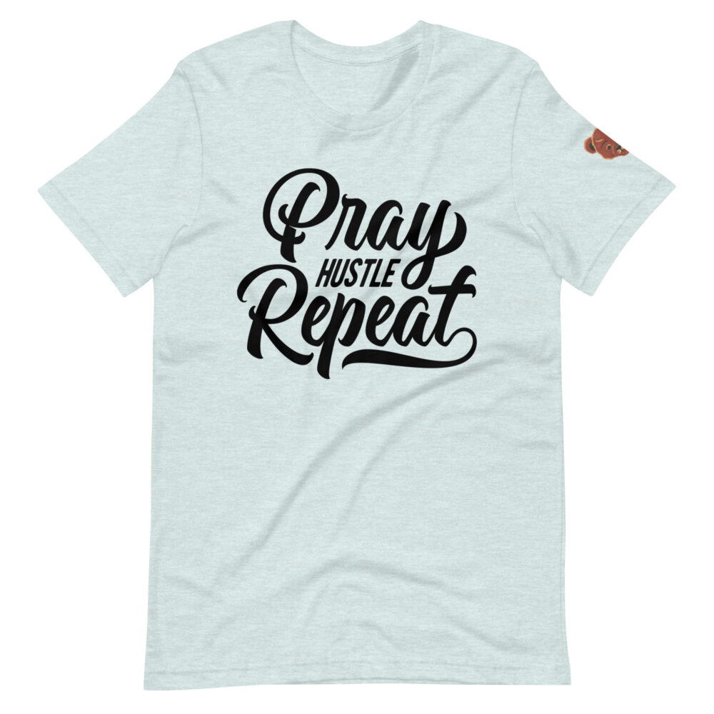 Pray Hustle Repeat Belief Unisex t-shirt - Image 25