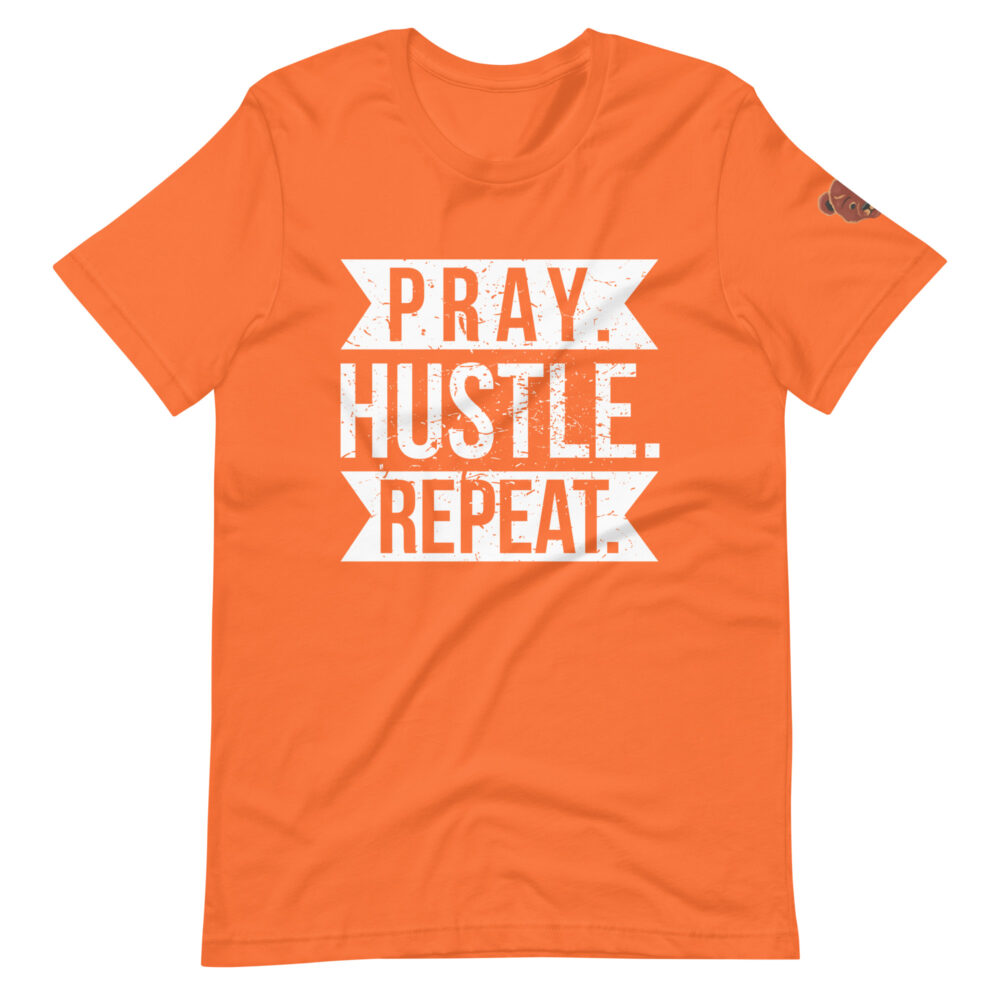 Pray Hustle Repeat Unisex T-shirt