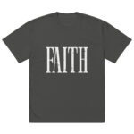 Faith Oversized T-Shirt